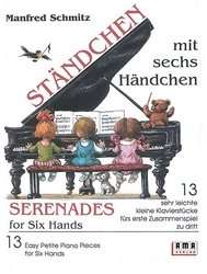 Ständchen mit 6 Händchen - Manfred Schmitz