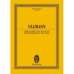 Der Kaiser von Atlantis oder Die Tod-Verweigerung op.49 : - Viktor Ullmann