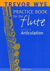 Practice Book vol.3 - Articulation : - Trevor Wye