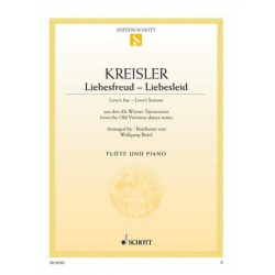 Liebesfreud Liebesleid : für - Fritz Kreisler / Arr. Wolfgang Birtel