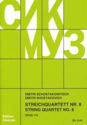 Streichquartett Nr.8 op.110 - Dmitri Shostakovitch / Schostakowitsch