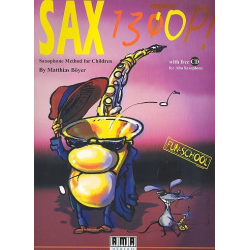 Saxophon ab 130 (+CD, en) : - Matthias Böyer