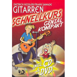 Gitarren-Schnellkurs genial kompakt - Dietrich Kessler
