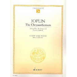 The Chrysanthemum : für Flöte und Klavier - Scott Joplin / Arr. Cathrin Ambach