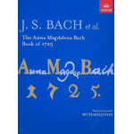 The Anna Magdalena Bach Book Of 1725 - Johann Sebastian Bach