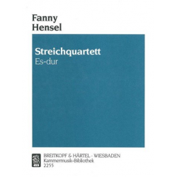 Streichquartett Es-Dur - Fanny Cecile Mendelssohn (Hensel)