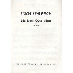 Musik für Oboe allein op.87,2 - Erich Sehlbach