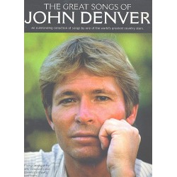 The great Songs of John Denver : - John Denver