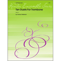 Ten Duets For Trombone - Tommy Pederson