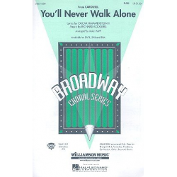 You'll never walk alone (SAB) - Richard Rodgers / Arr. Mac Huff