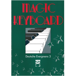 Magic Keyboard - Deutsche Evergreens 3 - Diverse / Arr. Eddie Schlepper