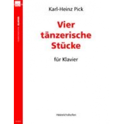 4 tänzerische Stücke : - Karl-Heinz Pick