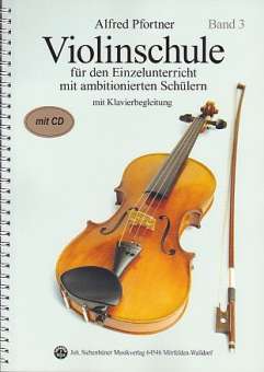 Violinschule für ambitionierte Schüler Band 3 + CD