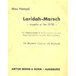 Laridah-Marsch für Blasorchester (Ausgabe in Des) - Max Hempel