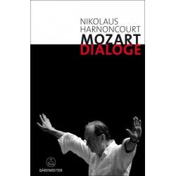 Mozart Dialoge - Nikolaus Harnoncourt