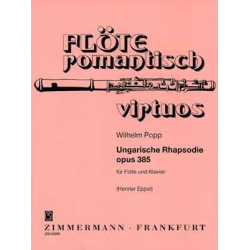 Ungarische Rhapsodie op.385 : - Wilhelm Popp
