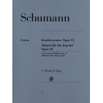 Album für die Jugend op.68 und Kinderszenen op.15 : - Robert Schumann