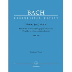 Komm Jesu komm BWV229 - Johann Sebastian Bach
