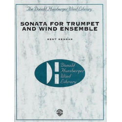 Sonata for Trumpet and Wind Ensemble - Kent Kennan / Arr. Donald R. Hunsberger
