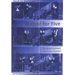 Bluster for five : für 2 Trompeten, - Klaus Dietrich