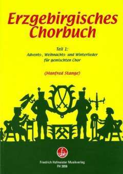 Erzgebirgisches Chorbuch Band 1