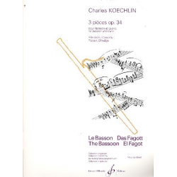 3 pieces op.34 : pour basson et - Charles Louis Eugene Koechlin