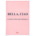 Bella Ciao : melodia/test/accordi - Traditional Italian Tune