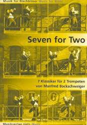 Seven for Two (2 Trompeten) - Diverse / Arr. Manfred Bockschweiger
