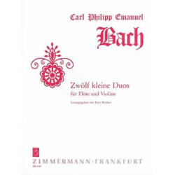 12 kleine Duos : für Flöte und - Carl Philipp Emanuel Bach