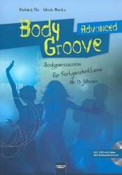 Body Groove advanced (+DVD) : - Richard Filz