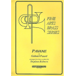 Pavane : for 2 trumpets, horn, trombone - Gabriel Fauré