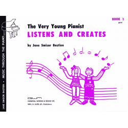 The Very Young Pianist Listens And Creates - Book 1 - Jane Smisor Bastien