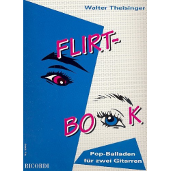 Flirt-Book : Pop-Balladen - Walter Theisinger