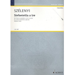 Sinfonia à tre : für 3 Violinen - Istvan Szelenyi