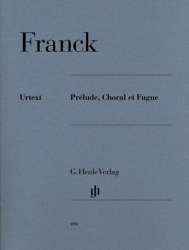 Prélude, Choral et Fugue : - César Franck