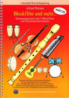 Blockflöte und mehr ... Lehrerheft / Klavierbegleitung mit CD