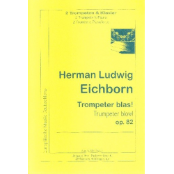 Trompeter blas op.82 : - Hermann Eichborn