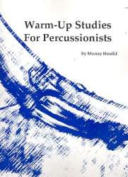 Warm-up Studies for Percussionists - Murray Houllif