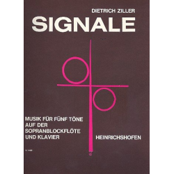SIGNALE : MUSIK FUER 5 TOENE - Dietrich Ziller