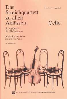 Das Streichquartett zu allen Anlässen Band 3 - Violoncello