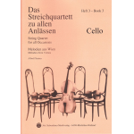 Das Streichquartett zu allen Anlässen Band 3 - Violoncello -Alfred Pfortner