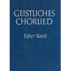 Geistliches Chorlied Band 1 :