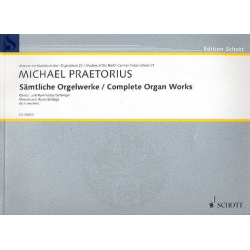 Sämtliche Orgelwerke - Michael Praetorius