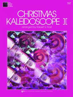 Christmas Kaleidoscope - Book 2- Violin