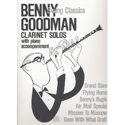Swing Classics : clarinet solos - Benny Goodman