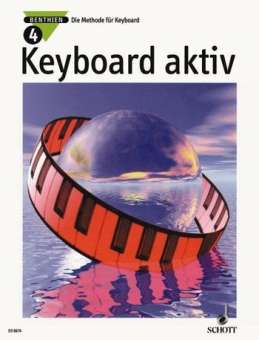 Keyboard aktiv Band 4 : Die Methode