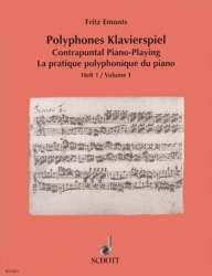 Polyphones Klavierspiel Band 1 : - Fritz Emonts