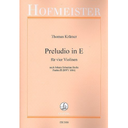 Preludio E-Dur : für 4 Violinen - Thomas Krämer