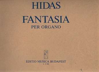 Fantasia per organo - Frigyes Hidas