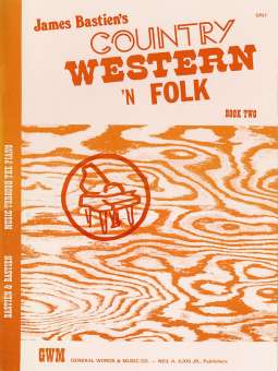 Country, Western 'n Folk - Heft 2 / Book 2